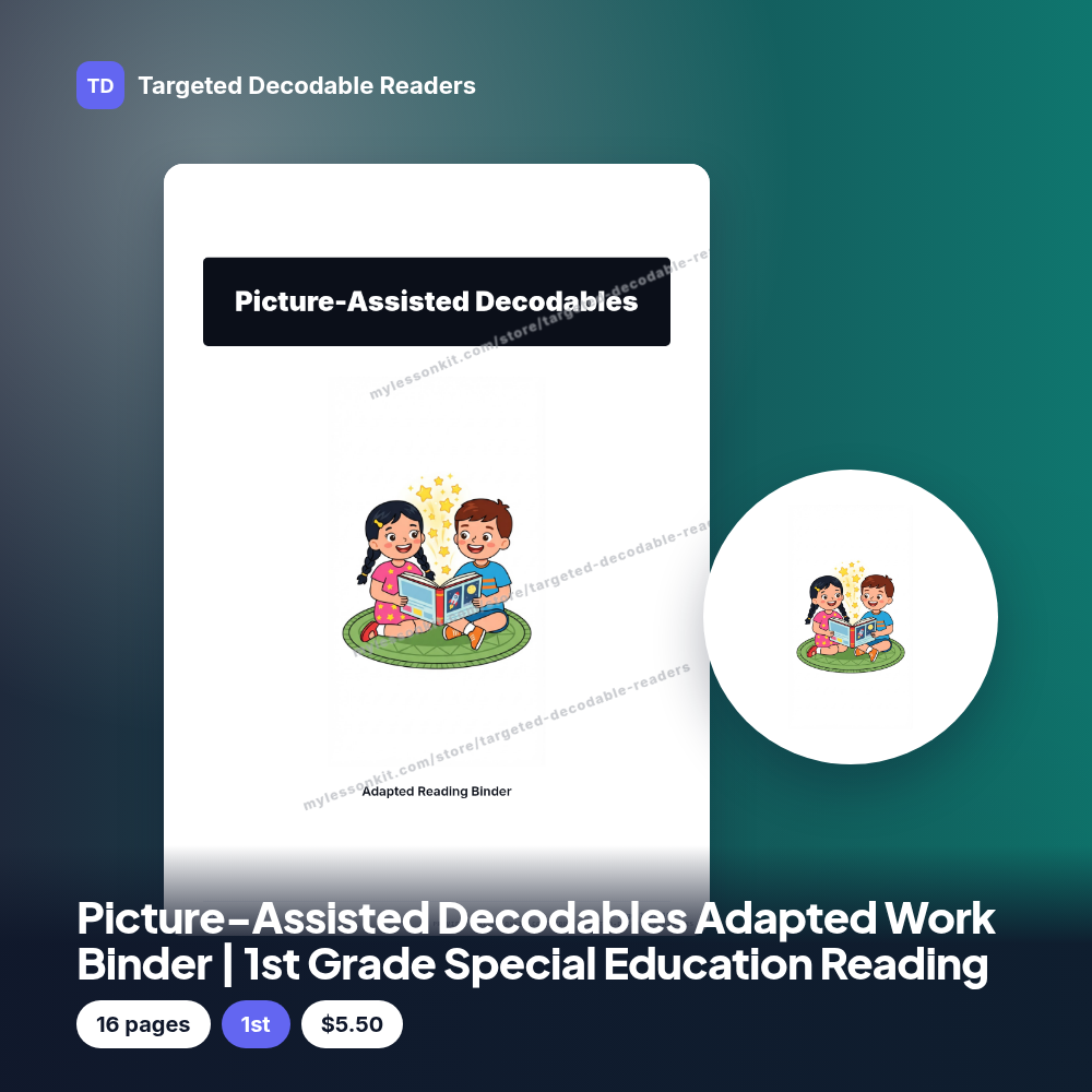 Picture-Assisted Decodables Adapted Work Binder | 1st Grade Special Education Reading