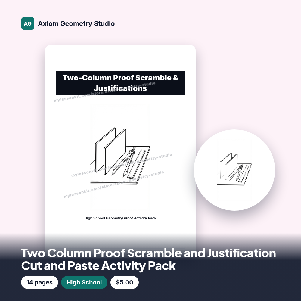 Two Column Proof Scramble and Justification Cut and Paste Activity Pack