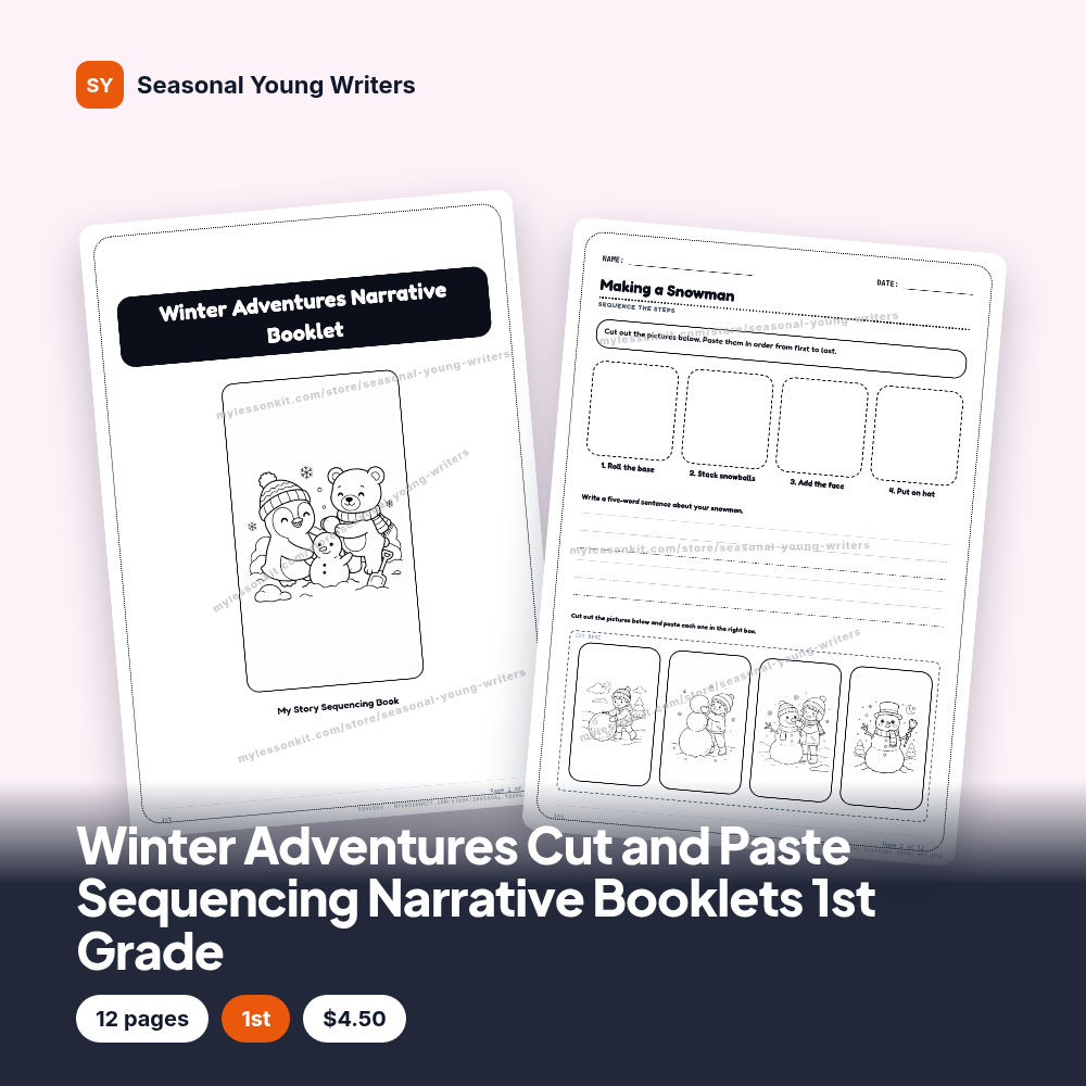 Winter Adventures Cut and Paste Sequencing Narrative Booklets 1st Grade