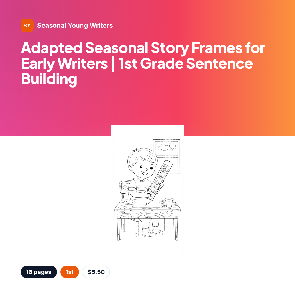 Adapted Seasonal Story Frames for Early Writers | 1st Grade Sentence Building