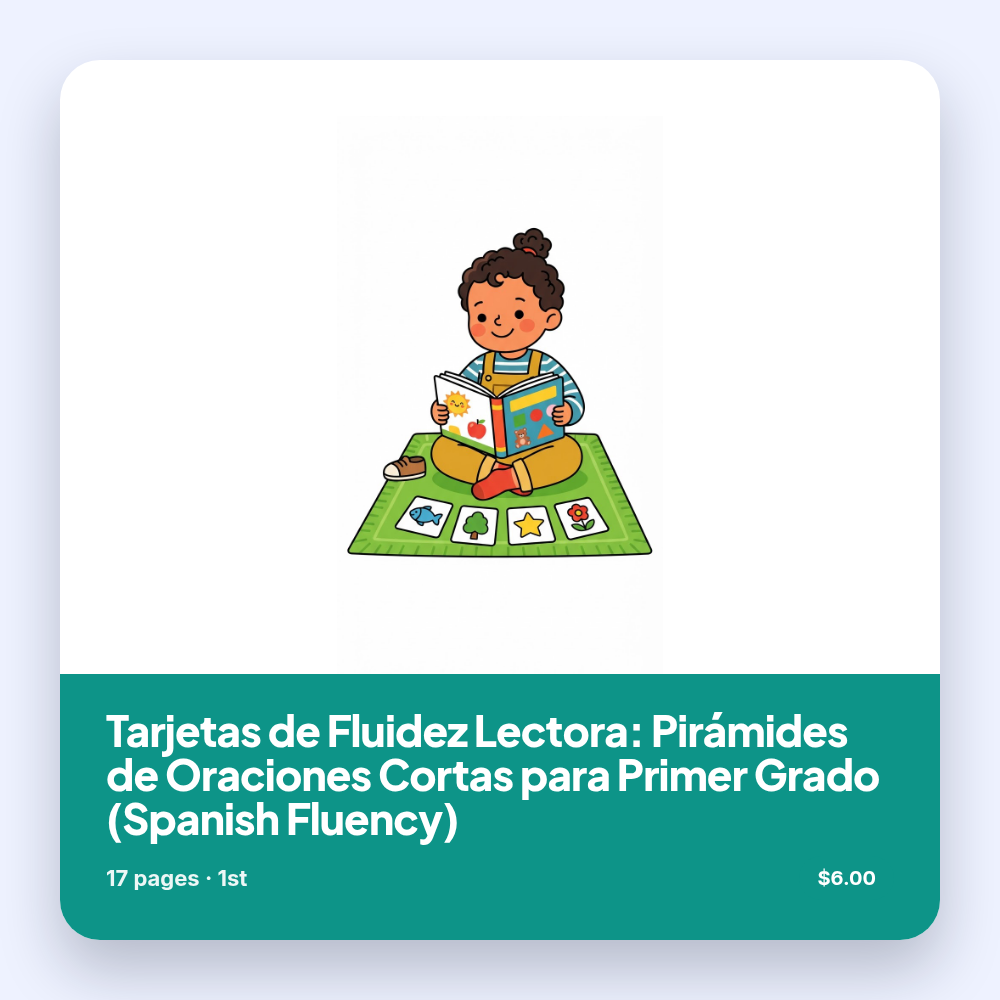Tarjetas de Fluidez Lectora: Pirámides de Oraciones Cortas para Primer Grado (Spanish Fluency)
