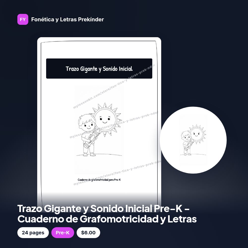 Trazo Gigante y Sonido Inicial Pre-K - Cuaderno de Grafomotricidad y Letras
