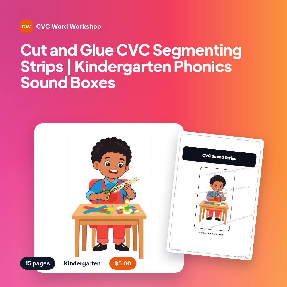 Cut and Glue CVC Segmenting Strips | Kindergarten Phonics Sound Boxes
