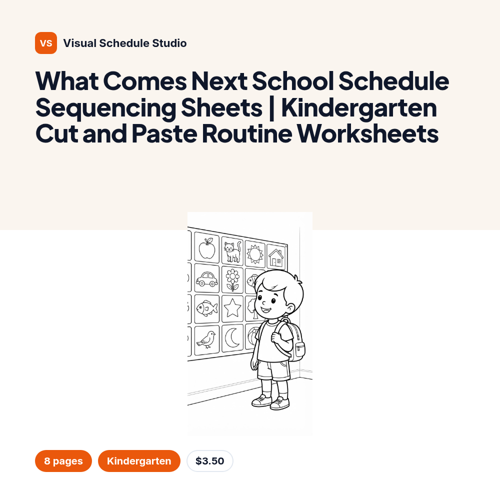 What Comes Next School Schedule Sequencing Sheets | Kindergarten Cut and Paste Routine Worksheets