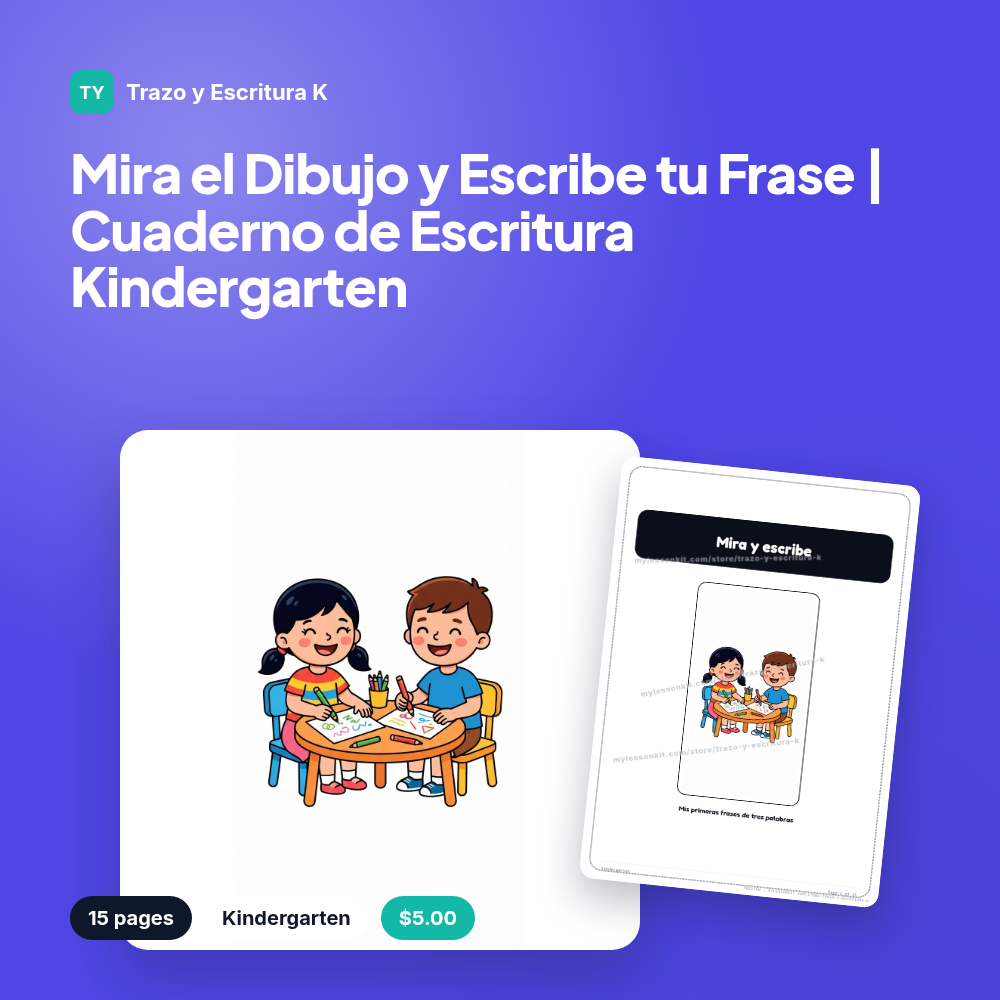 Mira el Dibujo y Escribe tu Frase | Cuaderno de Escritura Kindergarten