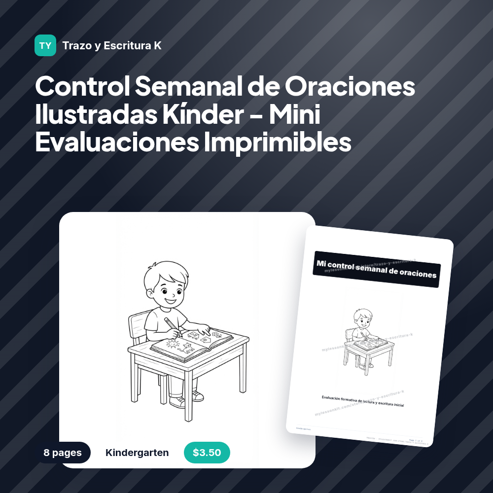 Control Semanal de Oraciones Ilustradas Kínder - Mini Evaluaciones Imprimibles