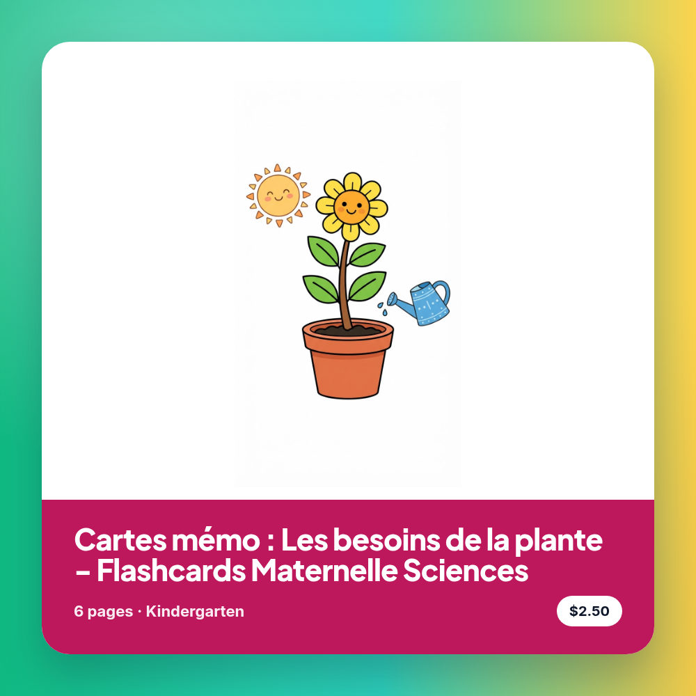 Cartes mémo : Les besoins de la plante - Flashcards Maternelle Sciences