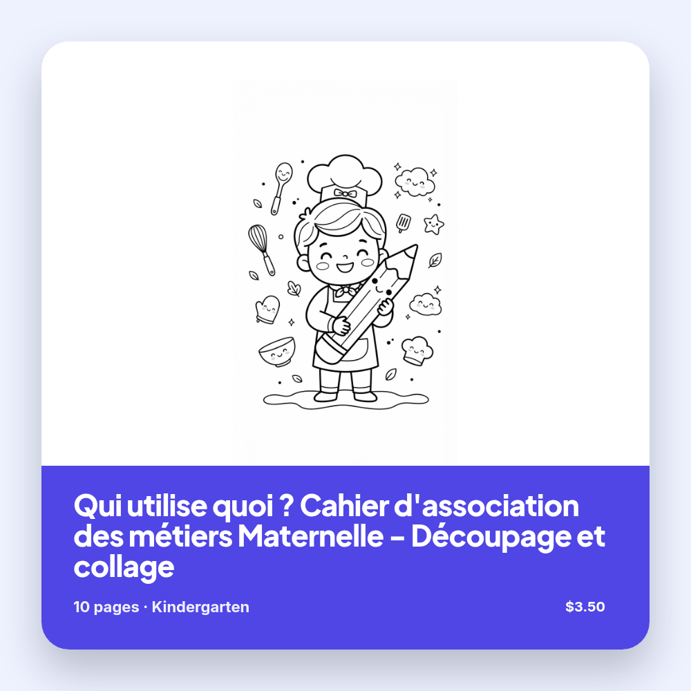 Qui utilise quoi ? Cahier d'association des métiers Maternelle - Découpage et collage
