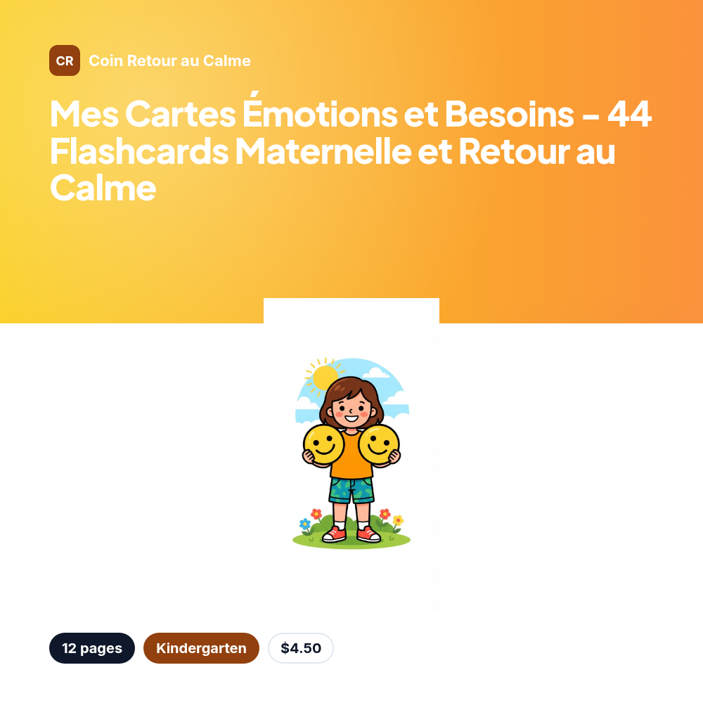 Mes Cartes Émotions et Besoins - 44 Flashcards Maternelle et Retour au Calme