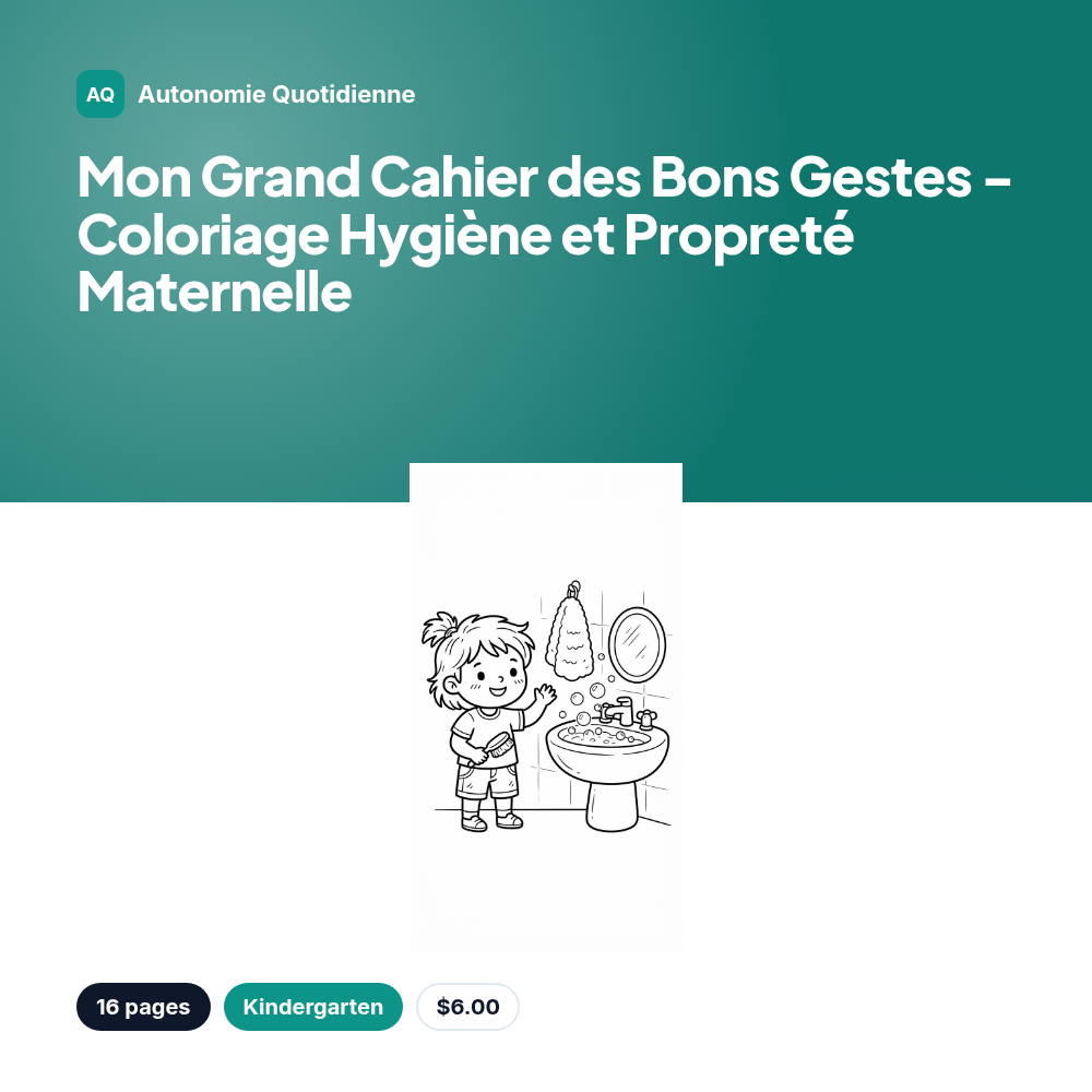 Mon Grand Cahier des Bons Gestes - Coloriage Hygiène et Propreté Maternelle