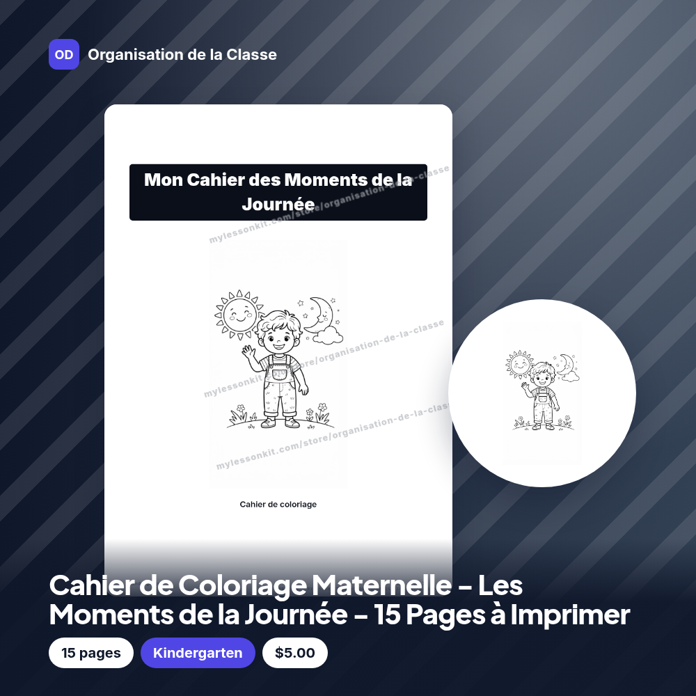 Cahier de Coloriage Maternelle - Les Moments de la Journée - 15 Pages à Imprimer