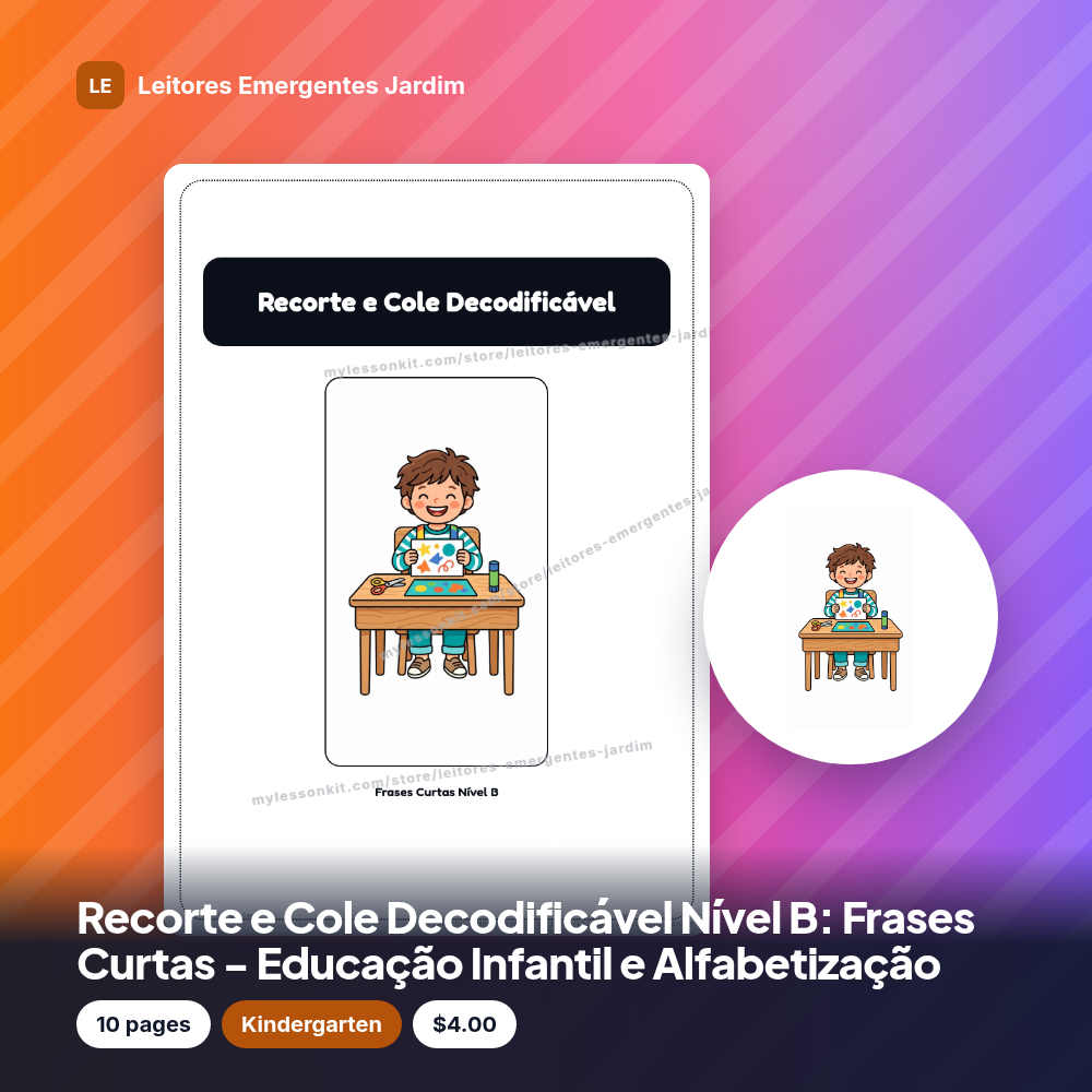 Recorte e Cole Decodificável Nível B: Frases Curtas - Educação Infantil e Alfabetização