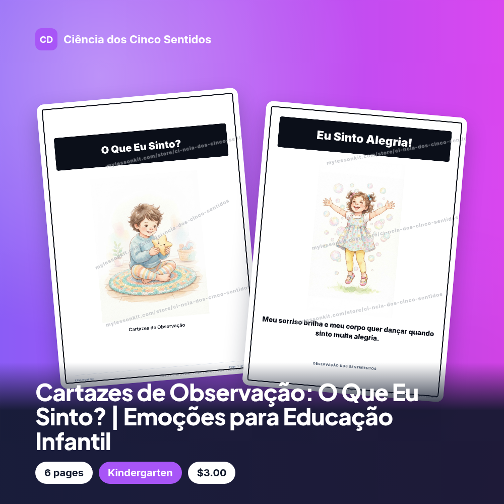 Cartazes de Observação: O Que Eu Sinto? | Emoções para Educação Infantil