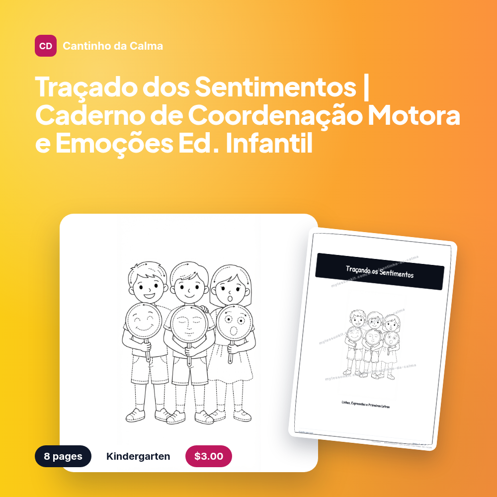 Traçado dos Sentimentos | Caderno de Coordenação Motora e Emoções Ed. Infantil