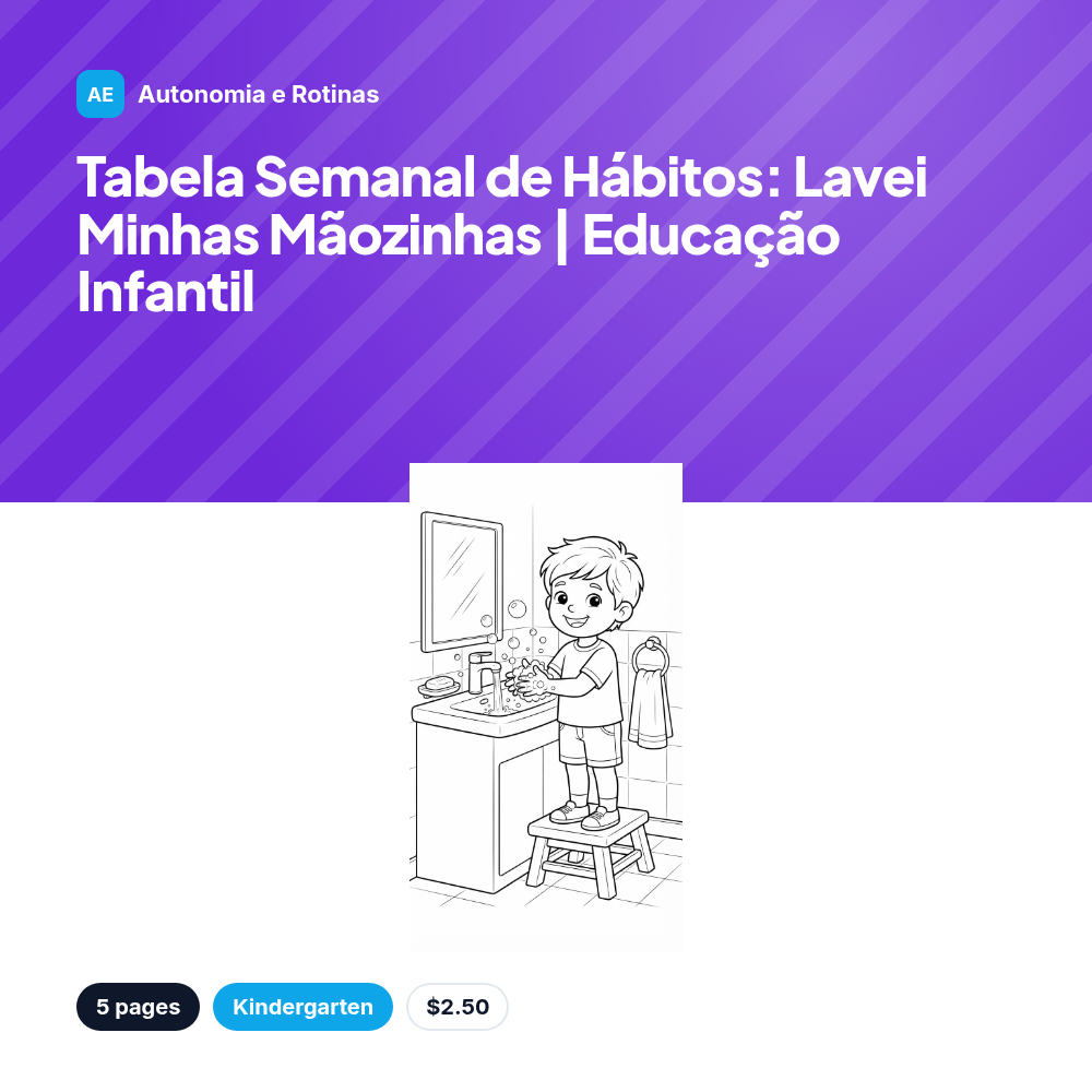 Tabela Semanal de Hábitos: Lavei Minhas Mãozinhas | Educação Infantil