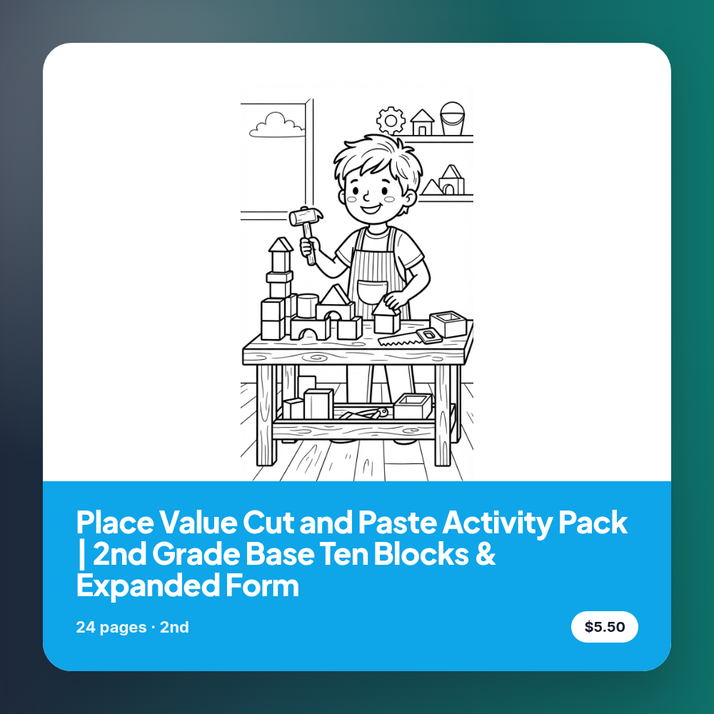 Place Value Cut and Paste Activity Pack | 2nd Grade Base Ten Blocks & Expanded Form