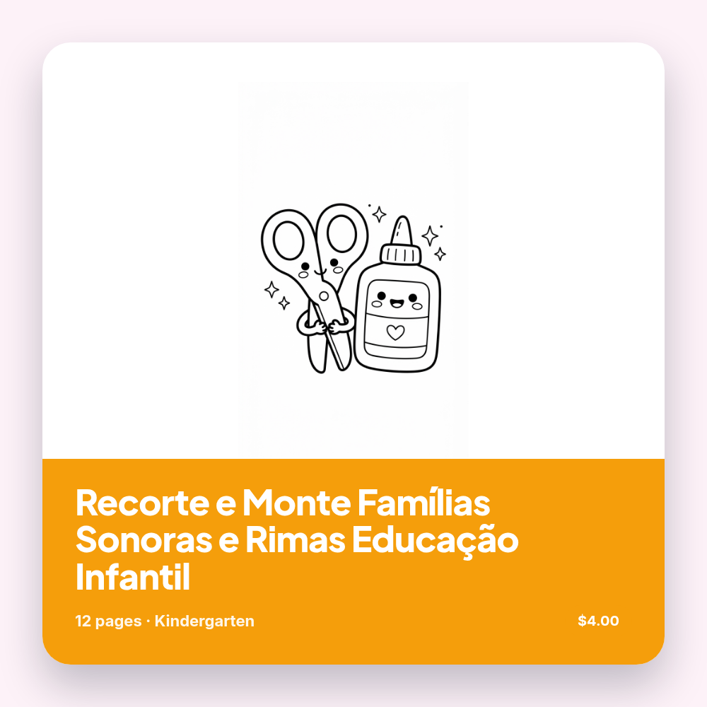 Recorte e Monte Famílias Sonoras e Rimas Educação Infantil