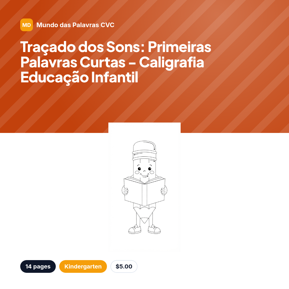 Traçado dos Sons: Primeiras Palavras Curtas - Caligrafia Educação Infantil