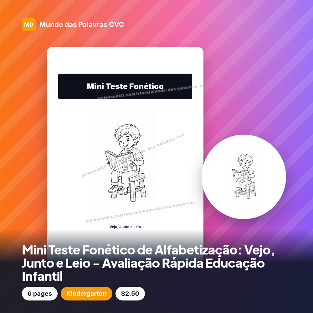 Mini Teste Fonético de Alfabetização: Vejo, Junto e Leio - Avaliação Rápida Educação Infantil