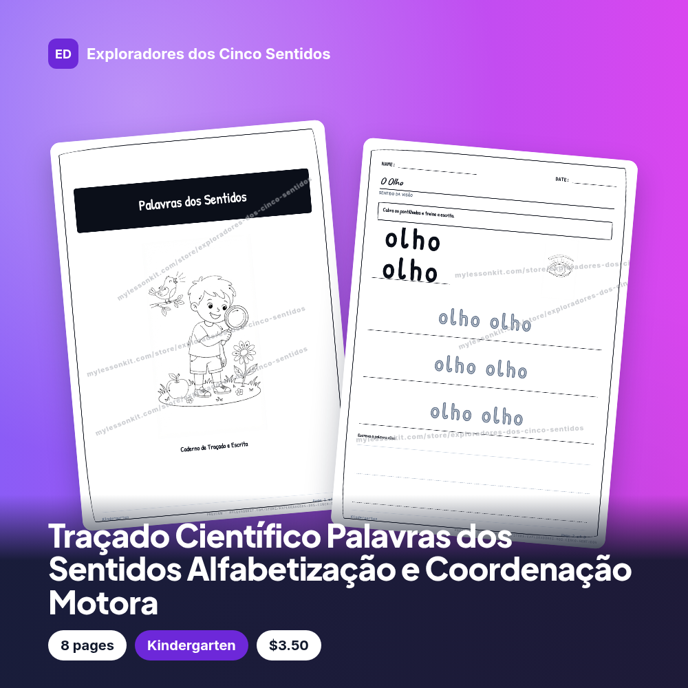 Traçado Científico Palavras dos Sentidos Alfabetização e Coordenação Motora