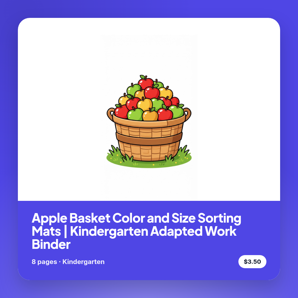 Apple Basket Color and Size Sorting Mats | Kindergarten Adapted Work Binder