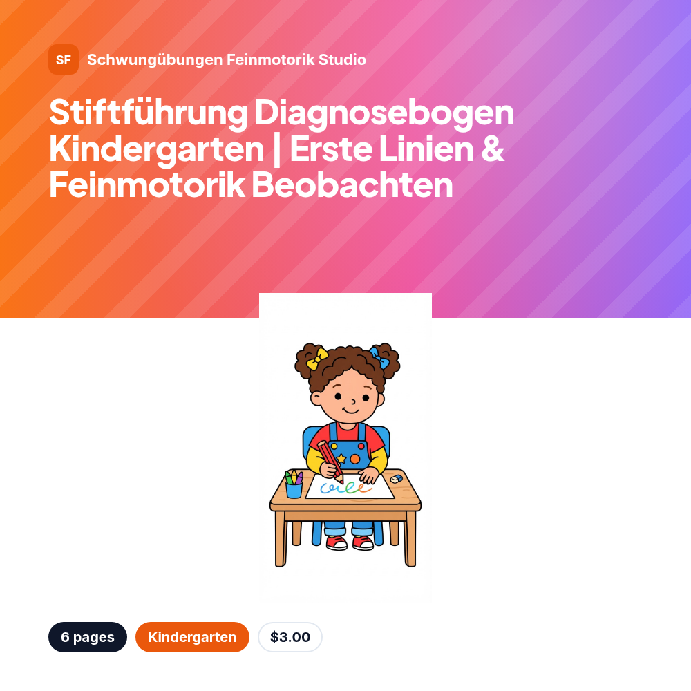 Stiftführung Diagnosebogen Kindergarten | Erste Linien & Feinmotorik Beobachten