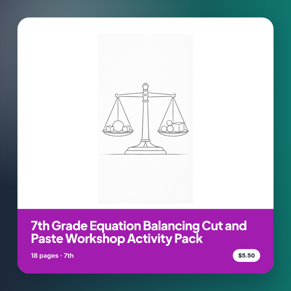 7th Grade Equation Balancing Cut and Paste Workshop Activity Pack
