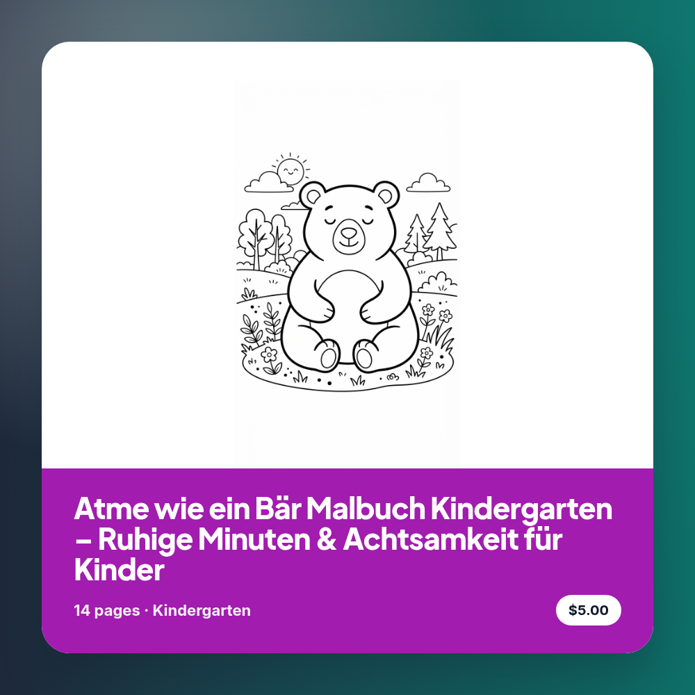 Atme wie ein Bär Malbuch Kindergarten – Ruhige Minuten & Achtsamkeit für Kinder